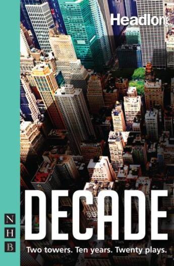 Couverture du livre « Decade (NHB Modern Plays) » de Various Christopher aux éditions Hern Nick Digital