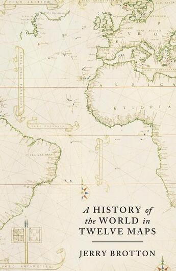 Couverture du livre « A history of the world in twelve maps » de Jerry Brotton aux éditions Lane Allen