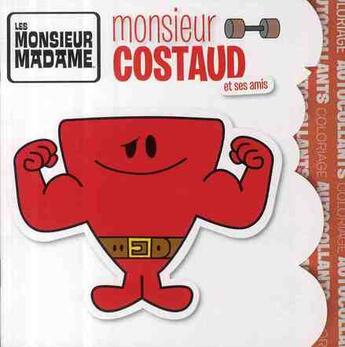 Couverture du livre « Monsieur Costaud et ses amis » de Roger Hargreaves aux éditions Le Livre De Poche Jeunesse