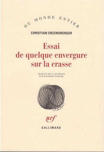 Couverture du livre « Essai de quelque envergure sur la crasse » de Enzensberger C. aux éditions Gallimard