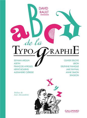 Couverture du livre « ABCD de la typographie » de David Rault aux éditions Bayou Gallisol