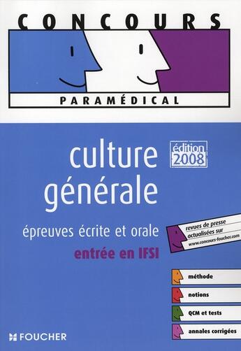 Couverture du livre « Culture générale ; épreuve écrite et orale entree en IFSI » de Valerie Beal aux éditions Foucher