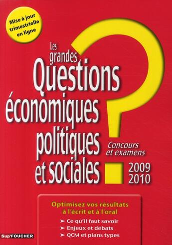 Couverture du livre « Questions d'actualité économiques, politiques et sociales (édition 2009/2010) » de Dominique Glaymann aux éditions Foucher