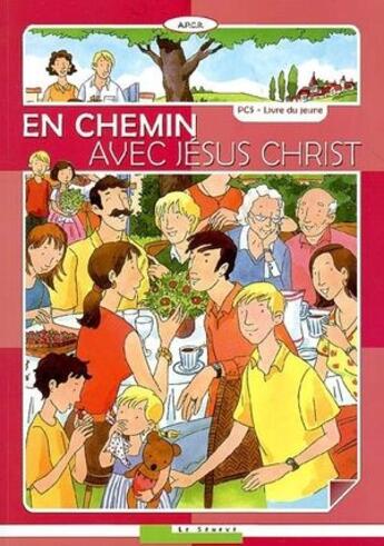 Couverture du livre « En chemin avec Jésus Christ ; livre du jeune » de  aux éditions Le Seneve