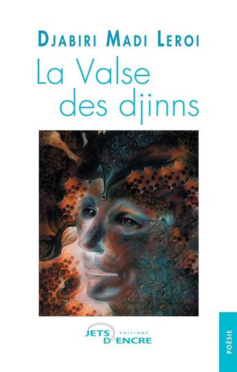 Couverture du livre « La valse des djinns » de Djabiri Madi Leroi aux éditions Jets D'encre