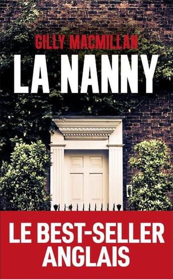 Couverture du livre « La nanny » de Gilly Macmillan aux éditions Les Escales