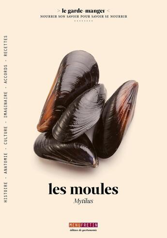 Couverture du livre « Les Moules » de Laurent Seminel aux éditions Menu Fretin