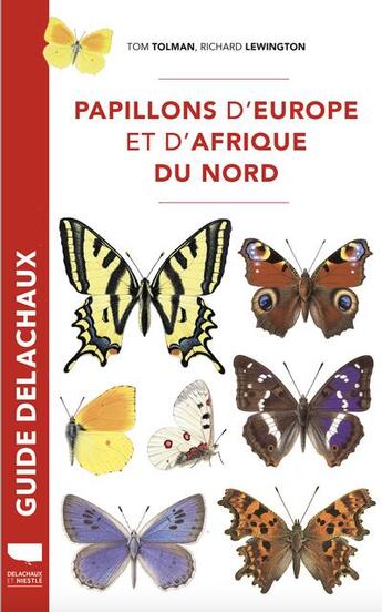 Couverture du livre « Papillons d europe et d afrique du nord » de Tolman/Lewington aux éditions Delachaux & Niestle