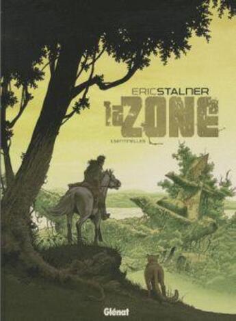 Couverture du livre « La Zone - Tome 01 : Sentinelles » de Eric Stalner aux éditions Glenat