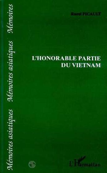 Couverture du livre « L'honorable partie de vietnam » de Raoul Picault aux éditions L'harmattan