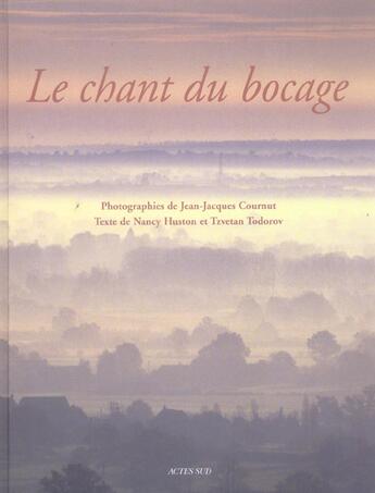 Couverture du livre « Le chant du bocage » de Huston/Cournut aux éditions Actes Sud