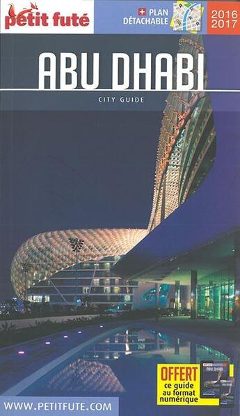 Couverture du livre « Guide Petit futé : city guide (édition 2016/2017) » de Collectif Petit Fute aux éditions Le Petit Fute