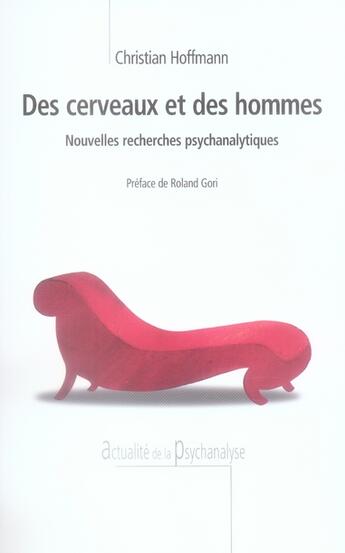 Couverture du livre « Des cerveaux et des hommes » de Hoffmann/Gori aux éditions Eres