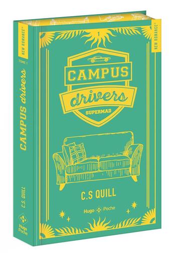 Couverture du livre « Campus drivers Tome 1 » de C. S. Quill aux éditions Hugo Poche