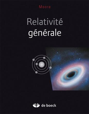 Couverture du livre « Leçons de relativité générale » de Thomas Moore aux éditions De Boeck Superieur