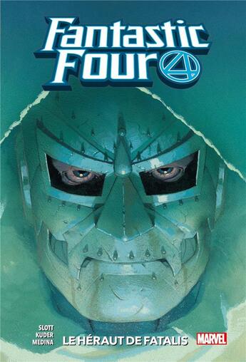 Couverture du livre « Fantastic Four t.3 : le héraut de Fatalis » de Dan Slott et Paco Medina et Aaron Kuder et Jonathan Lucas aux éditions Panini