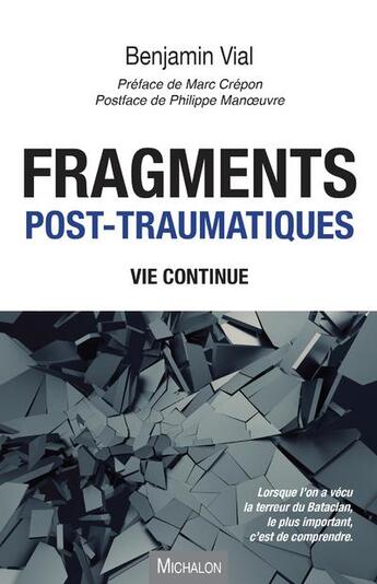 Couverture du livre « Fragments post-traumatiques » de Benjamin Vial aux éditions Michalon