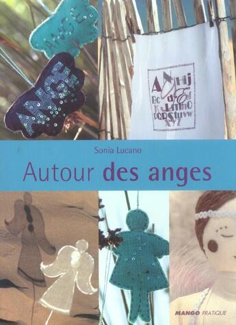 Couverture du livre « Autour Des Anges » de Sonia Lucano aux éditions Mango