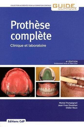 Couverture du livre « Protèse complète » de Pompignoli aux éditions Cahiers De Protheses