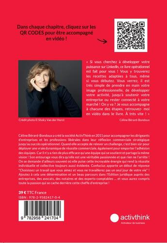 Couverture du livre « Pilotez votre développement, construisez votre notoriété, gagnez des clients sur Linkedin » de Celine Berard-Bondoux aux éditions Activ Think