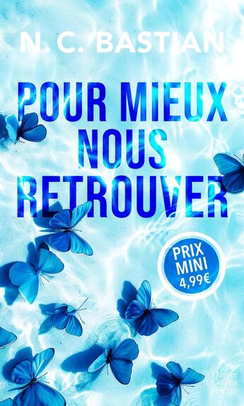 Couverture du livre « Pour mieux nous retrouver » de N.C. Bastian aux éditions Harpercollins