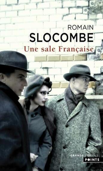 Couverture du livre « Une sale Française » de Romain Slocombe aux éditions Points