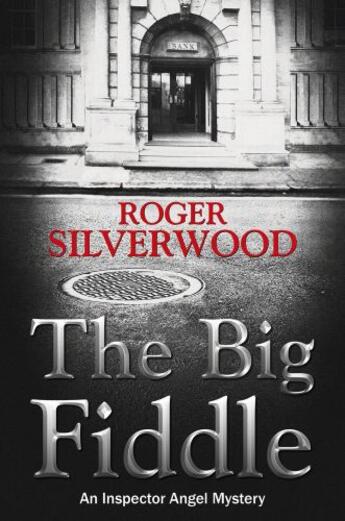 Couverture du livre « The Big Fiddle » de Silverwood Roger aux éditions Hale Robert Digital