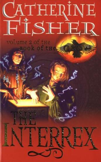 Couverture du livre « The Interrex: Book of the Crow 2 » de Fisher Catherine aux éditions Rhcb Digital