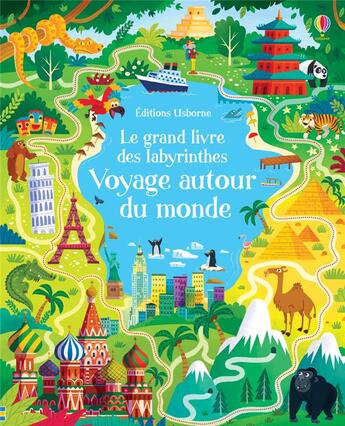 Couverture du livre « Le grand livre des labyrinthes : voyage autour du monde » de Rosamund Smith aux éditions Usborne