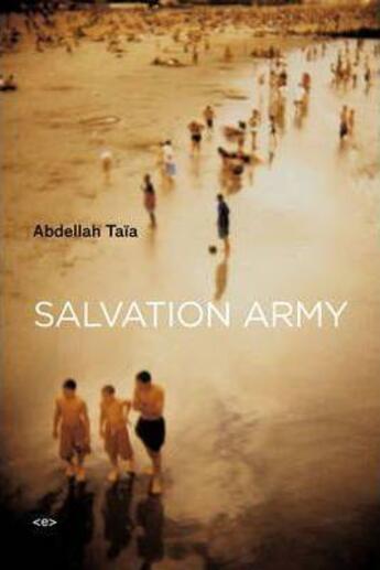 Couverture du livre « Abdellah taia salvation army » de Abdellah Taïa aux éditions Semiotexte