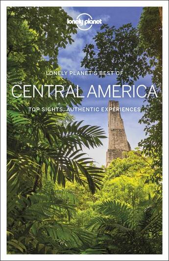 Couverture du livre « Best of ; central America (édition 2019) » de Collectif Lonely Planet aux éditions Lonely Planet France