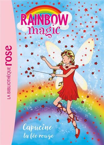 Couverture du livre « Rainbow magic t.1 ; Capucine la fée rouge » de Daisy Meadows aux éditions Hachette Jeunesse