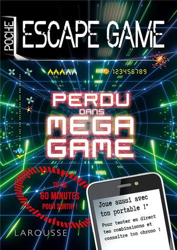 Couverture du livre « Escape game de poche ; perdu dans méga game » de Nicolas Trenti aux éditions Larousse