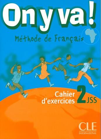 Couverture du livre « On y va n2 ex panafricaine de francais » de Evelyne Sirejols et Catherine Mazauric aux éditions Cle International