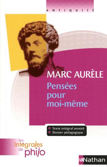 Couverture du livre « Marc Aurèle ; pensées pour moi-même » de Pierre Pellegrin et Denis Huisman aux éditions Nathan