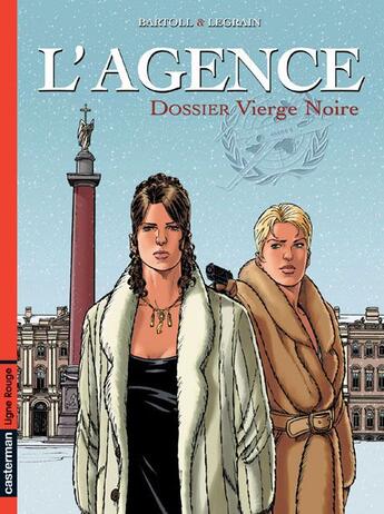 Couverture du livre « L' agence - t04 - dossier : vierge noire » de Barrat-Bartoll aux éditions Casterman