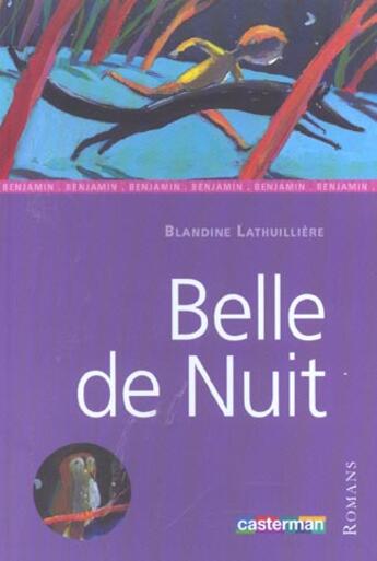 Couverture du livre « Belle de nuit » de Lathuilliere Blandin aux éditions Casterman