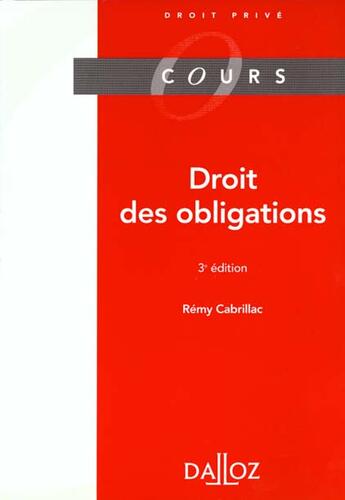 Couverture du livre « Droit Des Obligations, 2eme Edition » de Remy Cabrillac aux éditions Dalloz