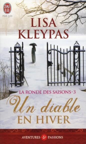 Couverture du livre « La ronde des saisons Tome 3 : un diable en hiver » de Lisa Kleypas aux éditions J'ai Lu