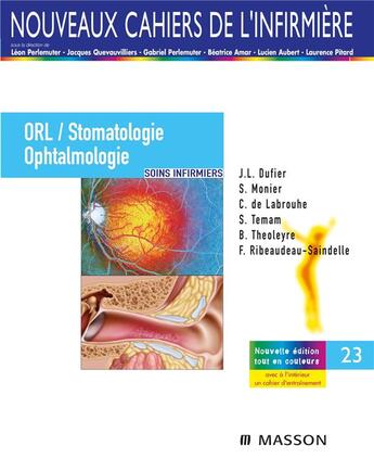 Couverture du livre « Orl/stomatologie/ophtalmologie - soins infirmiers » de Dufier/Monier/Temam aux éditions Elsevier-masson