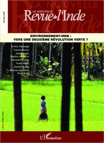 Couverture du livre « La Nouvelle Revue De L'Inde ; Environnement Inde : Vers Une Deuxième Révolution Verte ? » de La Nouvelle Revue De L'Inde aux éditions L'harmattan