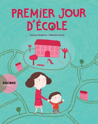 Couverture du livre « Premier jour d'école » de Nathalie Choux et Corinne Dreyfuss aux éditions Actes Sud Jeunesse