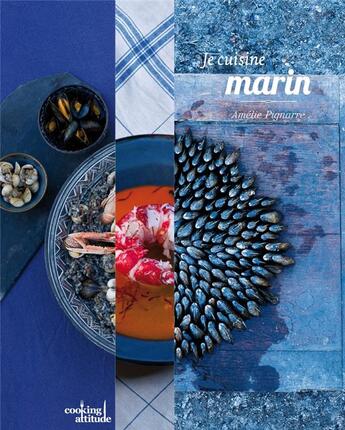 Couverture du livre « Je cuisine marin » de Amelie Pignarre aux éditions Pyramyd