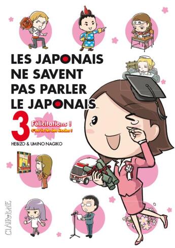 Couverture du livre « Les Japonais ne savent pas parler le japonais Tome 3 » de Hebizo et Nagiko Umino aux éditions Clair De Lune