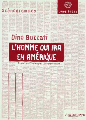 Couverture du livre « L'homme qui ira en Amérique » de Dino Buzzati aux éditions L'entretemps