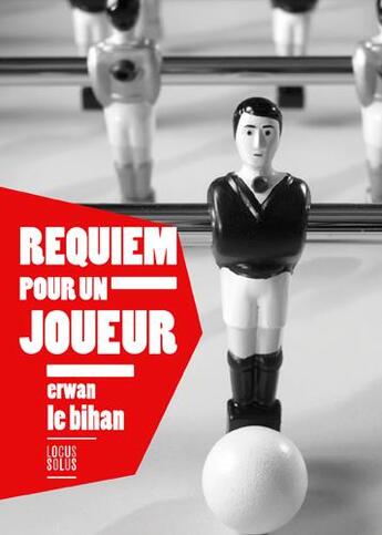 Couverture du livre « Requiem pour un joueur » de Erwan Le Bihan aux éditions Locus Solus