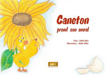 Couverture du livre « Caneton prend son envol » de Emilie Vivo et Ollier Cathie aux éditions Mk67