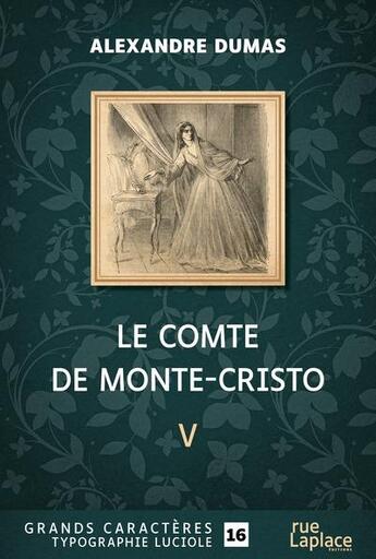 Couverture du livre « Le Comte de Monte-Cristo partie 5 » de Alexandre Dumas aux éditions Ruelaplace