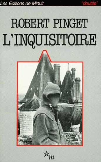 Couverture du livre « L'Inquisitoire » de Robert Pinget aux éditions Minuit