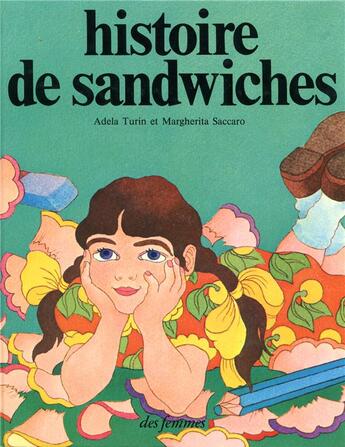 Couverture du livre « Histoire de sandwiches » de Adela Turin et Margherita Saccaro aux éditions Des Femmes